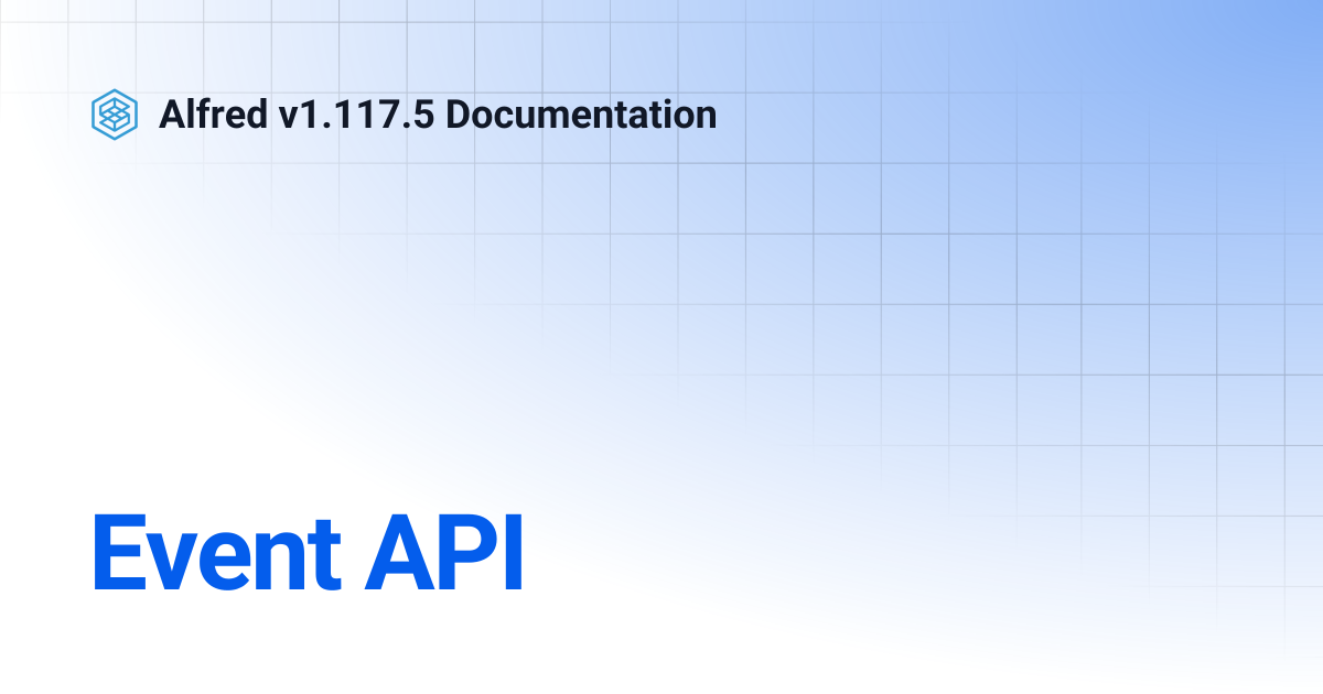 Event API | Alfred v1.112.0 Documentation